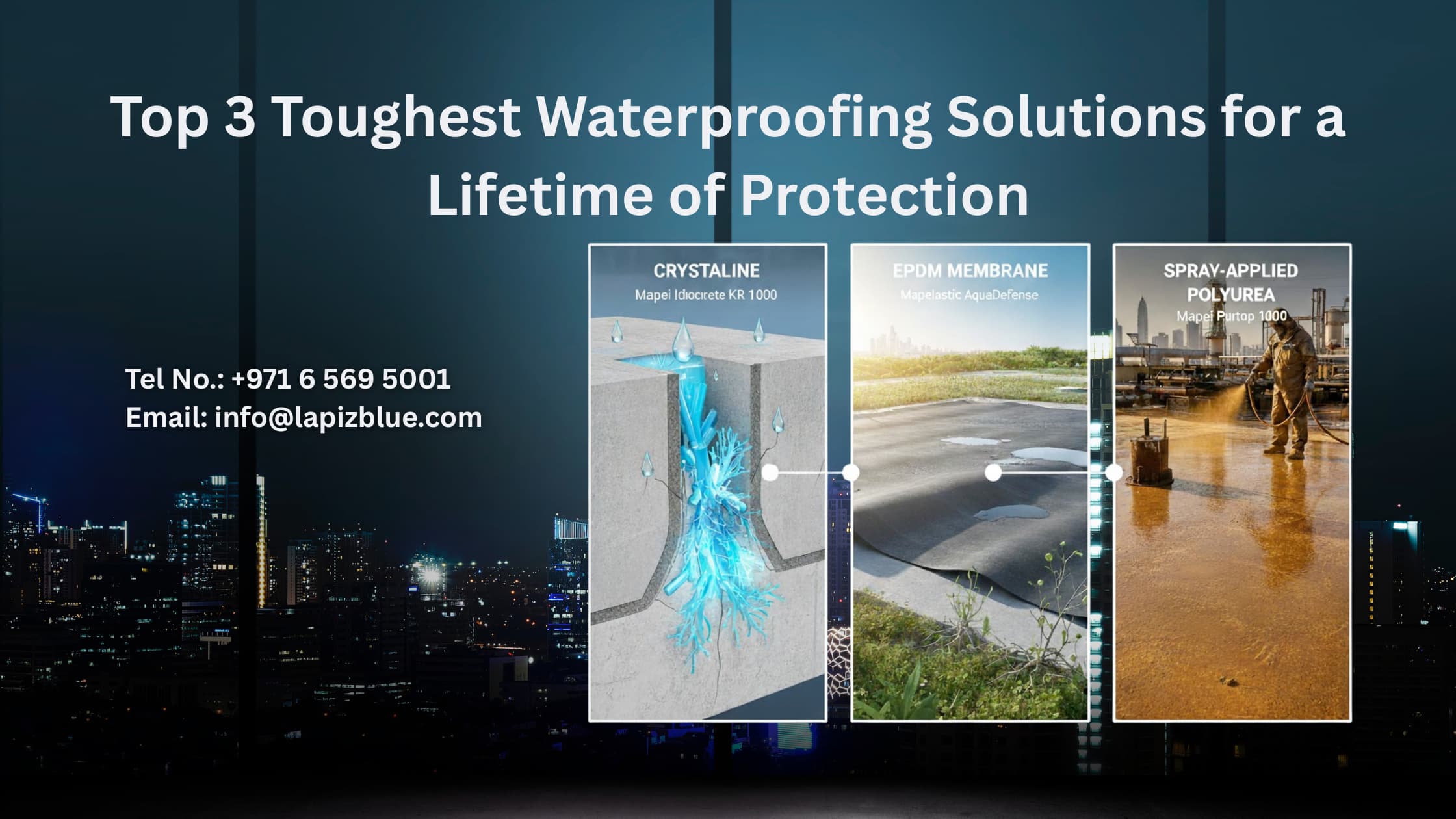 top 3 toughest waterproofing solutions for a lifetime of protection